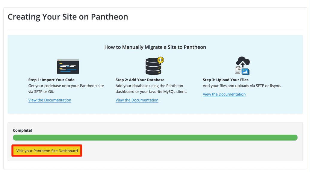 Creating Your Site on Pantheon Complete for manual migration