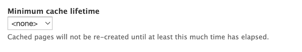 Drupal minimum cache lifetime