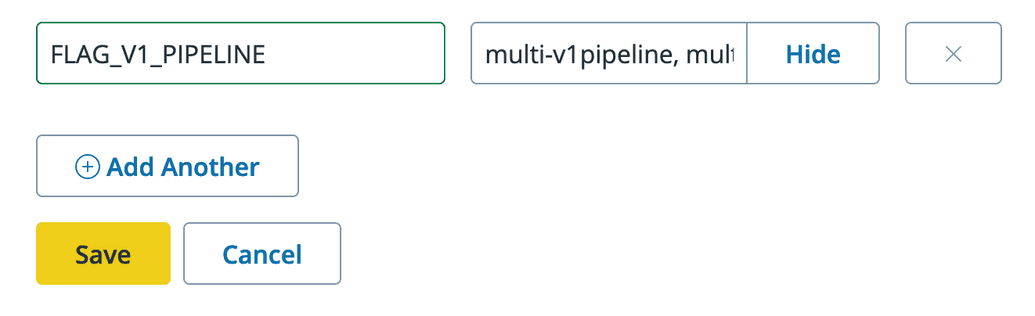 Multiple commna separated values in FLAG_V1_PIPELINE