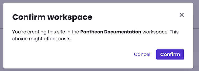 Confirmation prompt for workspace selection during site creation in the dashboard